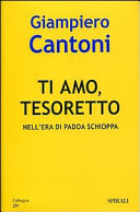 Copertina  Ti amo, tesoretto nell'era di Padoa Schioppa
