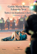 Copertina  Tutto è in frantumi e danza : [L'ingranaggio celeste]