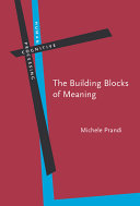Copertina  The building blocks of meaning : Ideas for a philosophical grammar