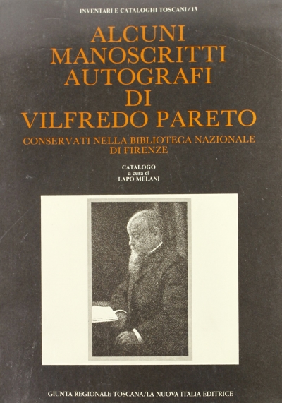 Copertina  Alcuni manoscritti autografi di Vilfredo Pareto conservati nella Biblioteca nazionale di Firenze : catalogo