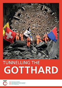 Copertina  Tunnelling the Gotthard : Erfolgsgeschichte Gotthard-Basistunnel