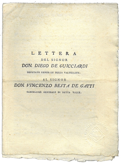 Copertina  Lettera del signor don Diego de Guicciardi Deputato generale della Valtellina al signor don Vincenzo Besta de Gatti Cancelliere generale di detta Valle